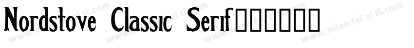Nordstove Classic Serif字体转换